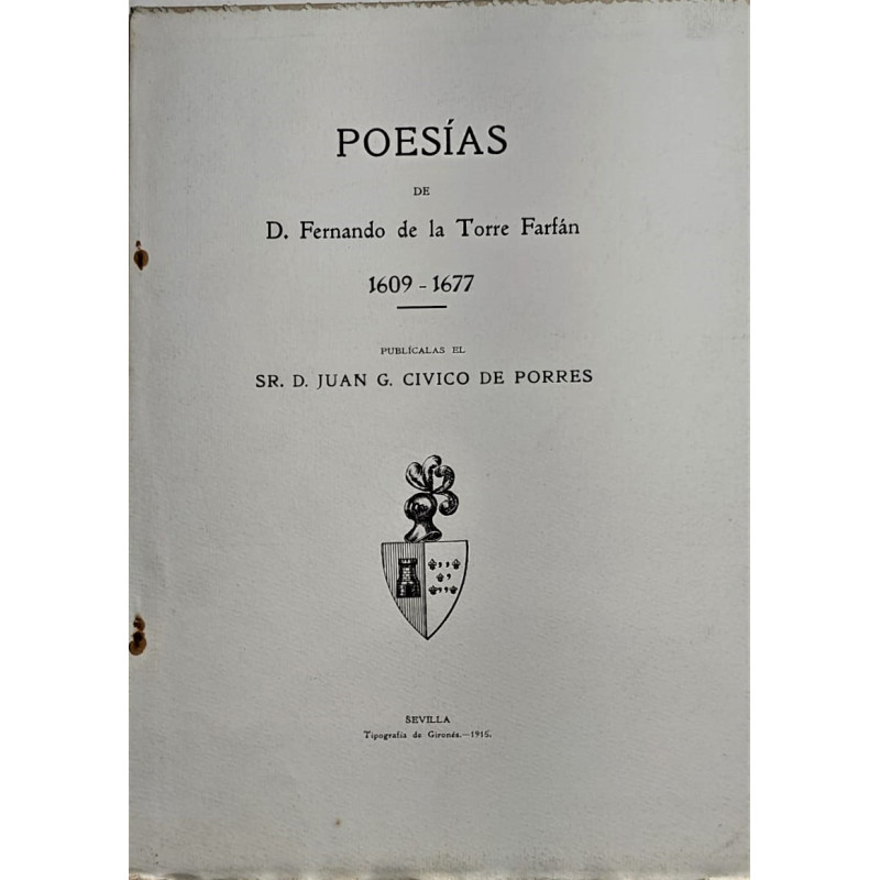 Poesías de D…. 1609-1677. Publícalas el Sr. D. Juan G. Civico de Porres.