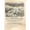 HISTORIA de la última guerra civil de España entre el Partido Liberal y el Carlista desde el año de 1781 al 1876, por un testigo