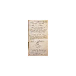 L'Arithmetique. Ou le livre facile pour apprendre l'Arithmétique de soi-meme, & sans Maitre... Augmentée de plus de 190 pages, o