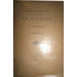 Bibiographie des voyages en Espagne et en Portugal.