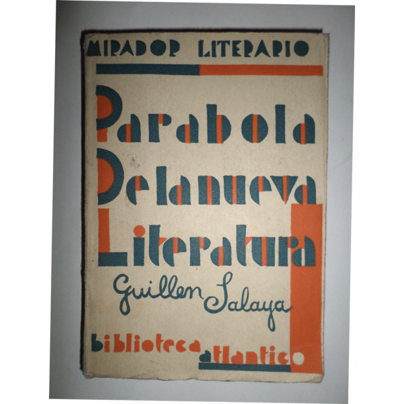 Parábola de la nueva Literatura.