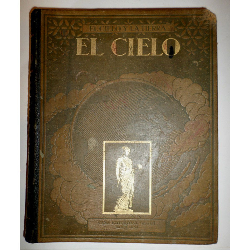 El Cielo. Novísima Astronomía Ilustrada.