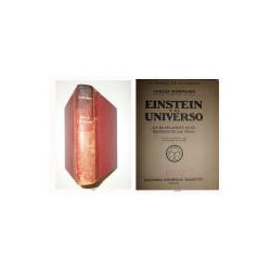 Einstein y el Universo. Un resplandor en el misterio de las cosas. Versión castellana por J. M. Aguado de la Loma.