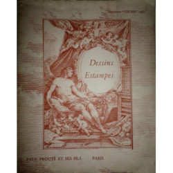 Dessins originaux, anciens et modernes estampes anciennes du XVe au XVIIIe sieL8cle estampes originales de maiM0tres des XIXe et