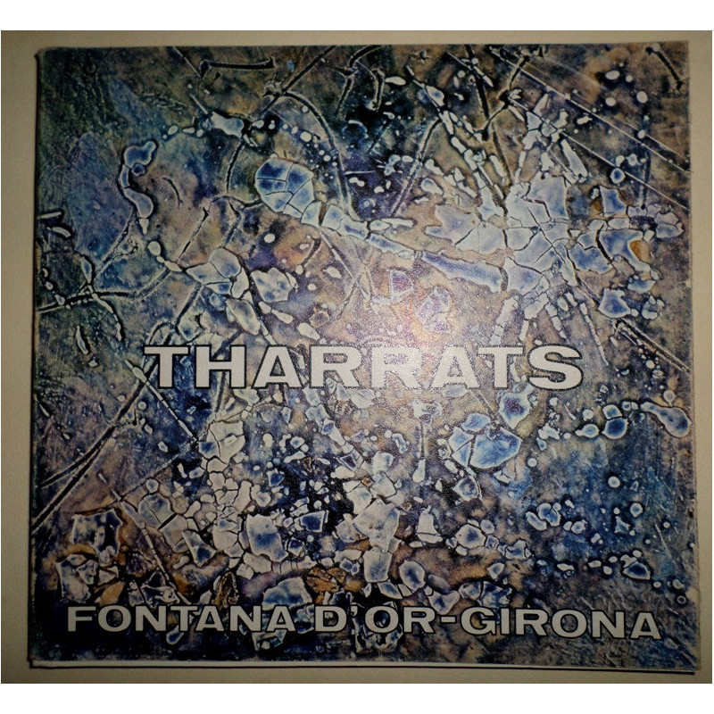 EXPOSICIÓ Antològica de l'obra de J.J. Tharrats.  Primavera de 1975. Fontana d'Or de la Caixa d'Estalvis Provincial.