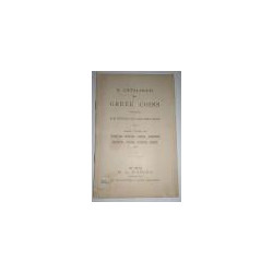 A CATALOGUE of Greek Coins containing many important and some unique pieces. Notably rare types of Tarentum, Rhegium, Himera, Pa
