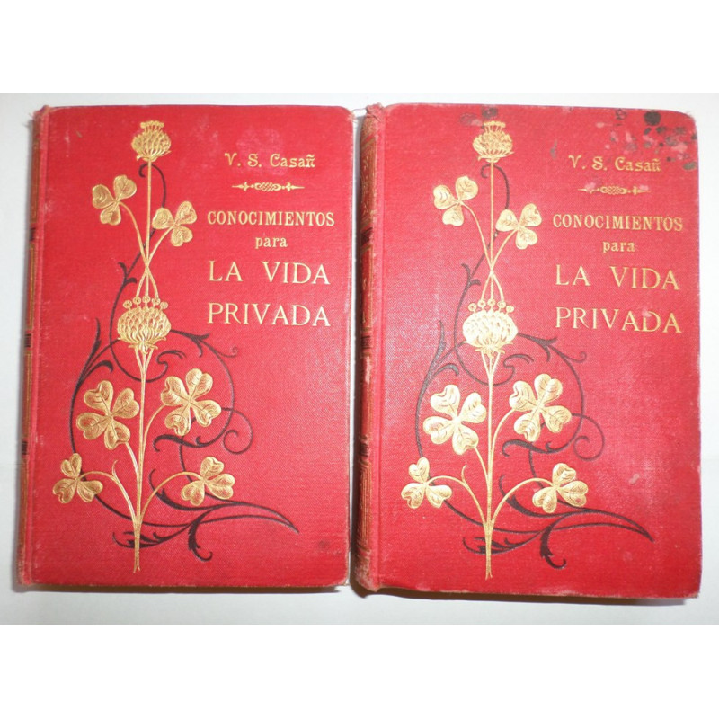 Conocimientos para la vida privada. (Segunda Serie). Tomos I y II.