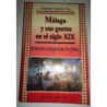 Málaga y sus gentes en el siglo XIX. Retratos literarios de una época.