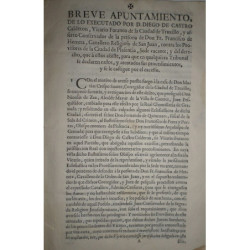 BREVE Apuntamiento, de lo executado por D. Diego de Castro Calderón, Vicario Foráneo de la Ciudad de Truxillo, y asserto Conserv