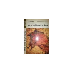 Gran Atlas de la Pintura. 1. De la Prehistoria a Roma.