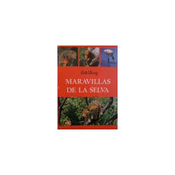 Las maravillas de la selva. Adaptación de Georges Sherman. Ilustraciones originales de los Estudios de Walt Disney.
