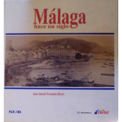 Málaga hace un siglo.