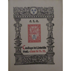 EXPOSICIÓN Ibero-Americana. Catálogo del Pabellón Real. Casa de S. M.