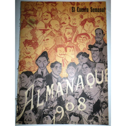 EL CUENTO Semanal. Almanaque 1908.