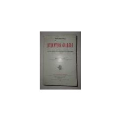 Literatura Gallega con extensos apéndices bibliográficos y una gran antología de 300 trabajos escogidos en prosa y verso de la m