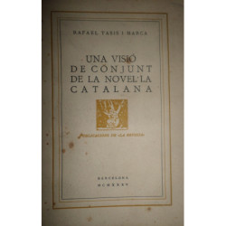 Una visió de conjunt de la Novel'la Catalana.