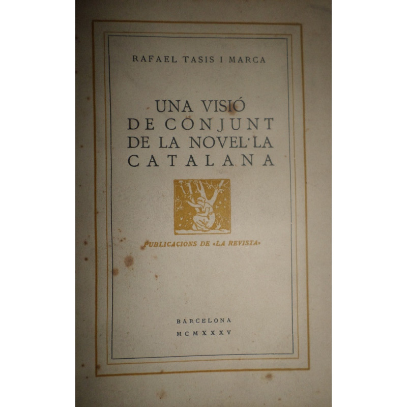 Una visió de conjunt de la Novel'la Catalana.