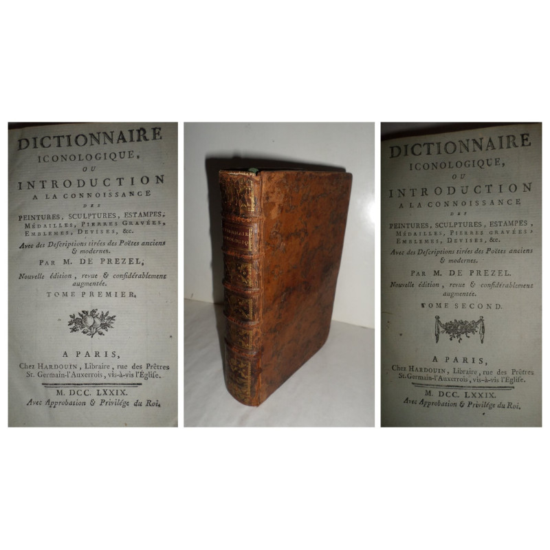 Dictionnaire iconologique, ou introduction a la connoissance des peintures, sculptures, estampes, médailles, pierres gravées, em