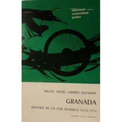 Granada. Historia de un país islámico (1231-1571). Segunda edición revisada.