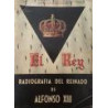 El Rey. Radiografía del reinado de Alfonso XIII.