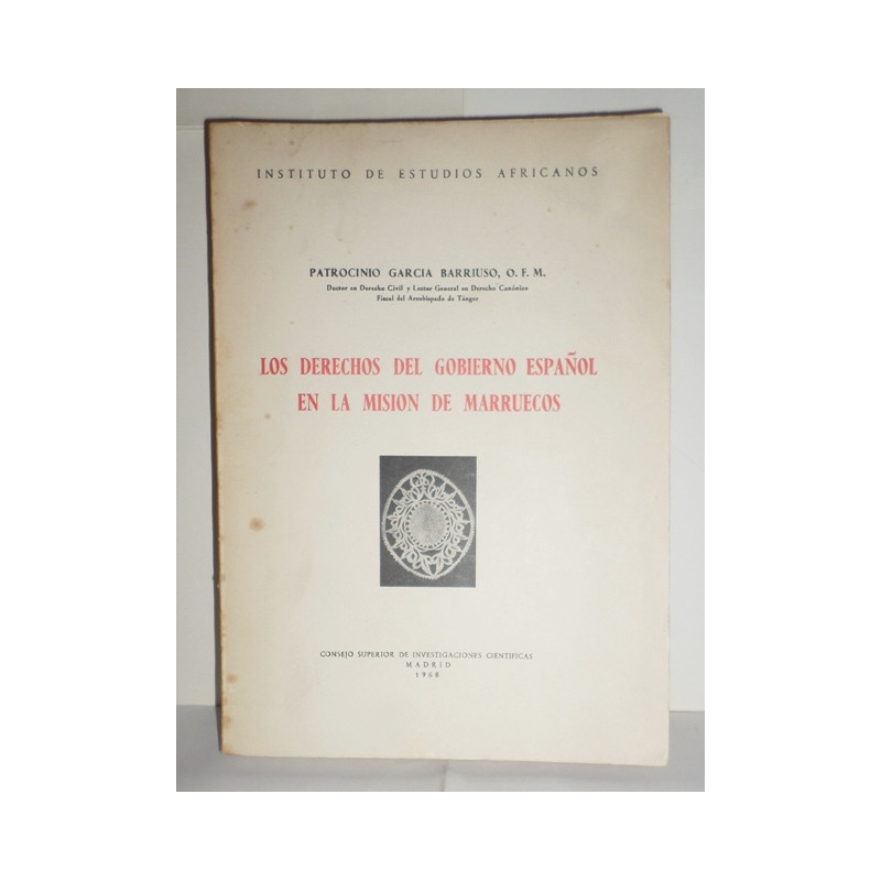 Los derechos del Gobierno Español en la misión de Marruecos.