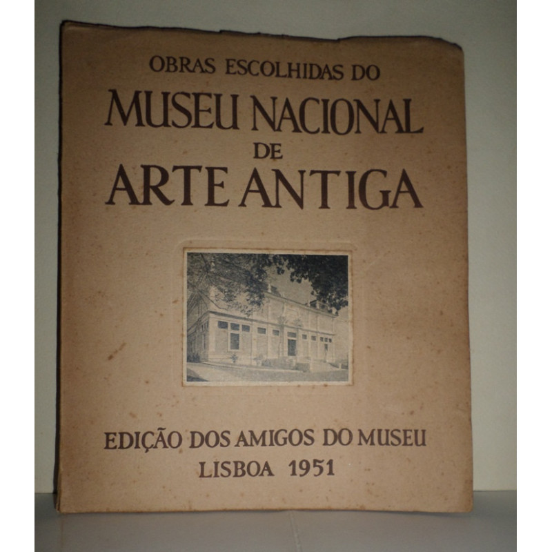 OBRAS escolhidas do Museu Nacional de Arte Antiga.