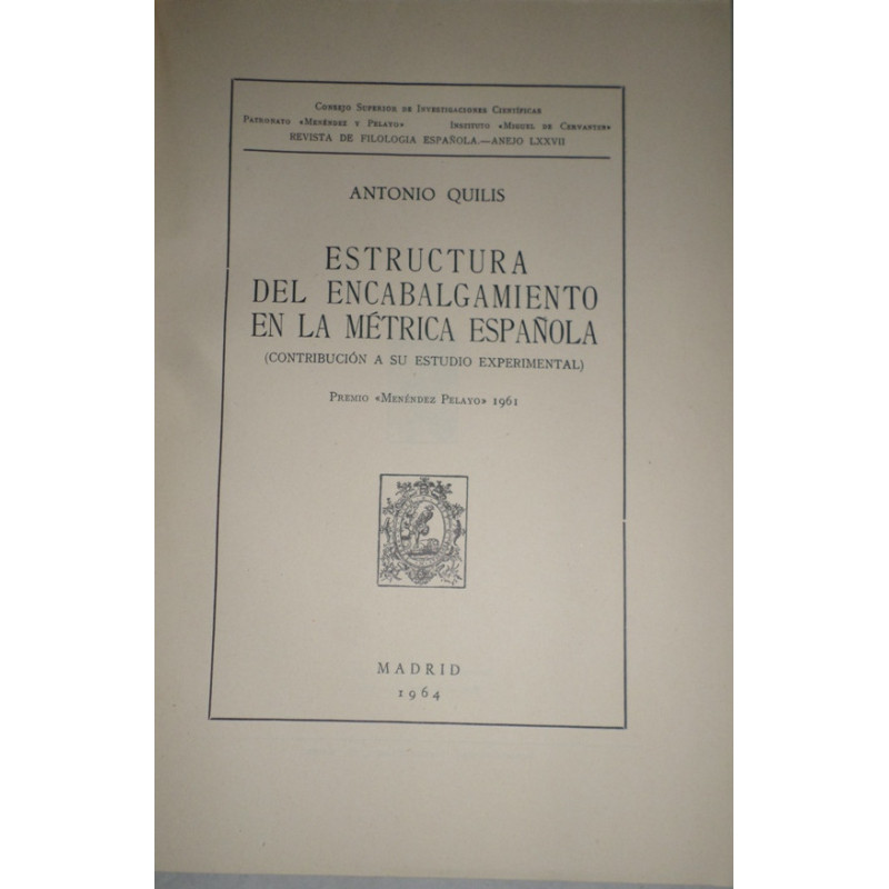 Estructura del encabalgamiento en la métrica española.