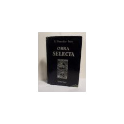 Obra selecta. Prólogo de Gregorio Marañon.