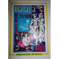 FIESTAS en Málaga. Programa Oficial de los Festejos de Agosto 1960.