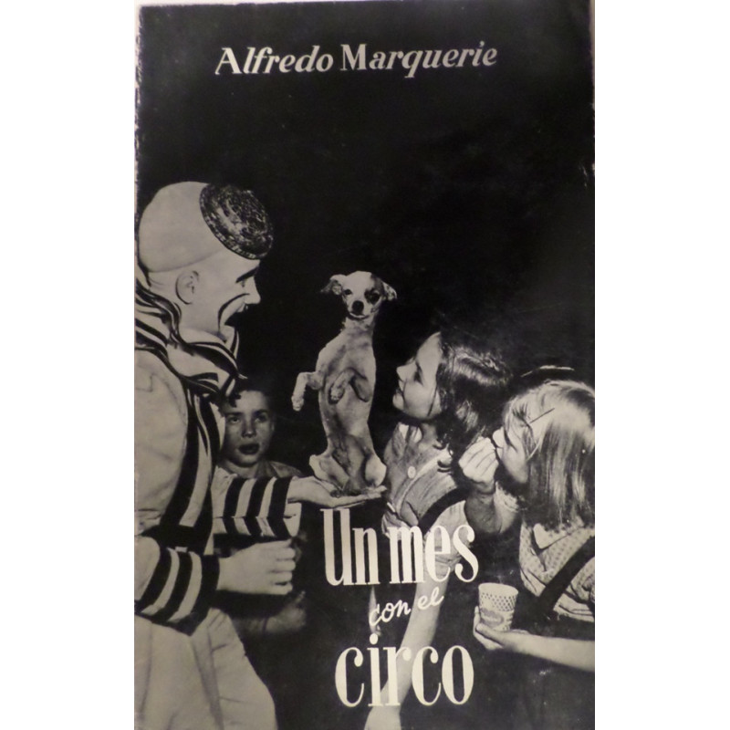 Un mes con el circo.