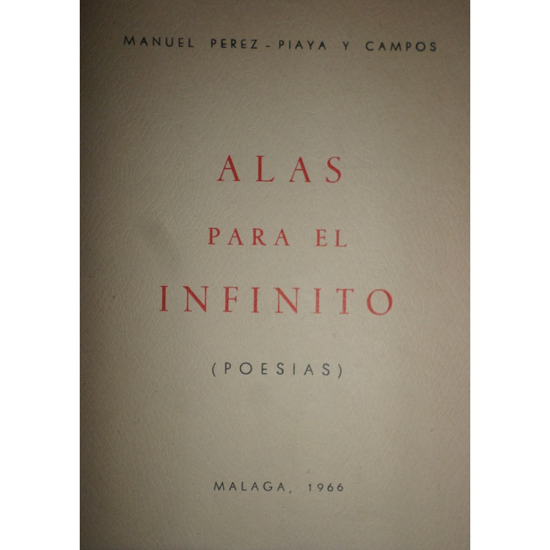 Alas para el infinito (Poesías).