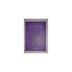 Razón del tiempo (Antología poética, 1920-2005). Edición e introducción de Antonio A. Gómez Yebra.