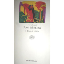 Fuori dal cinema. Il Diario di 100 film.