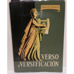 Tratado de métrica castellana. Verso y Versificación. Con un apéndice complementario de preceptiva, una breve antología métrica