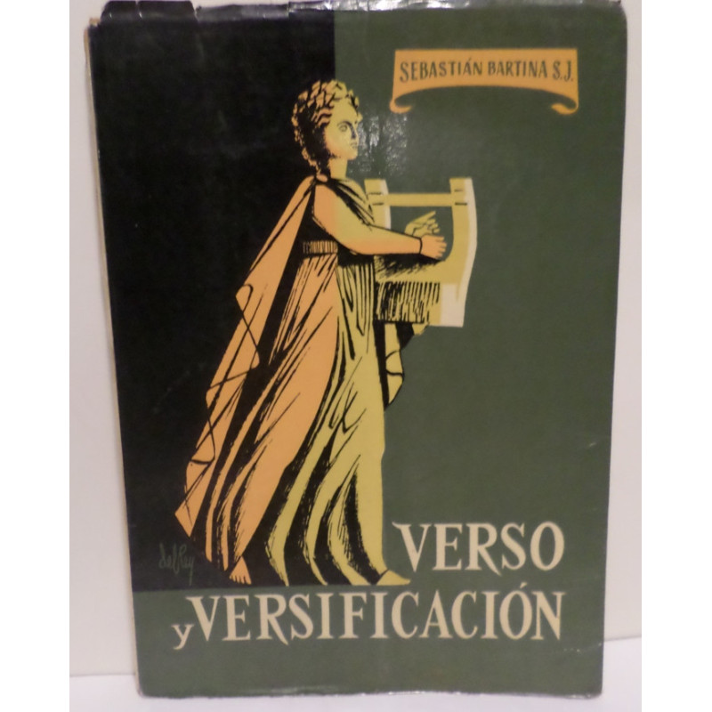 Tratado de métrica castellana. Verso y Versificación. Con un apéndice complementario de preceptiva, una breve antología métrica