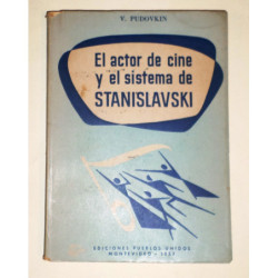 El actor de cine y el sistema de Stanislavski.