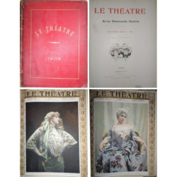 LE THEATRE.  Revue bimensuelle illustrée. 1er semestre année 1906. Numéro 169 a 180. Janvier - Juin 1906. Directuer: M. Manzi.