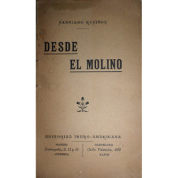 Desde el molino.
