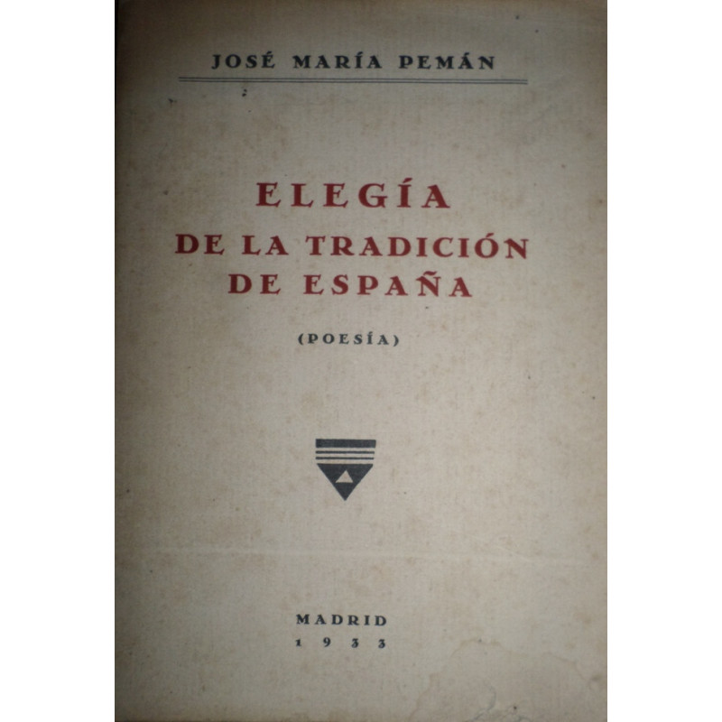 Elegía de la tradición de España (Poesías).