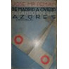 De Madrid a Oviedo pasando por las Azores. Novela.