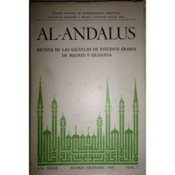 AL-ANDALUS. Revista de las Escuelas de Estudios árabes de Madrid y Granada. Vol. XXXIII, Fasc. 2. Madrid - Granada 1968.
