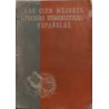 Las cien mejores poesías humorísticas españolas. Fábulas, epigramas, letrillas, canciones burlescas, cantares, humoradas y las m