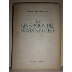La Generación del Noventa y ocho.