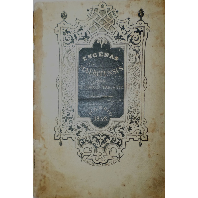 Escenas Matritenses, por El Curioso Parlante. Tercera edición, corregida y aumentada por el autor. Tomo II.