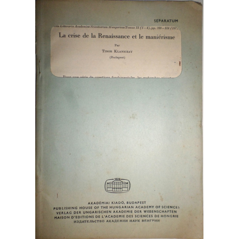 La crise de la Renaissance et le maniérisme.