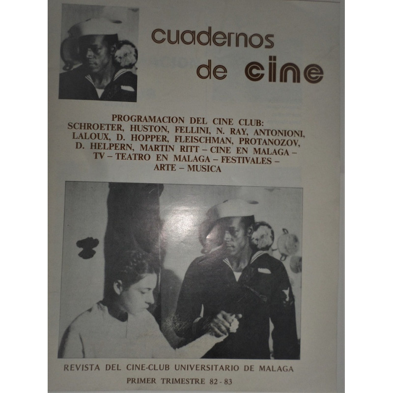 CUADERNOS de Cine. Revista del Cine-Club Universitario de Málaga. Primer trimestre 82-83.