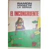 El incongruente.