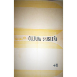 REVISTA de Cultura Brasileña. Número 48. Enero 1979. Editada por la Embajada de Brasil en España.