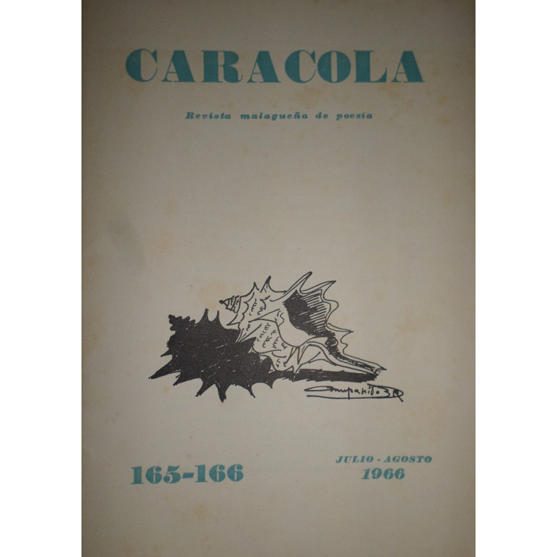 CARACOLA. Revista malagueña de poesía. Números 165-166. Julio-Agosto 1966.