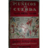 Muñecos de cuerda.